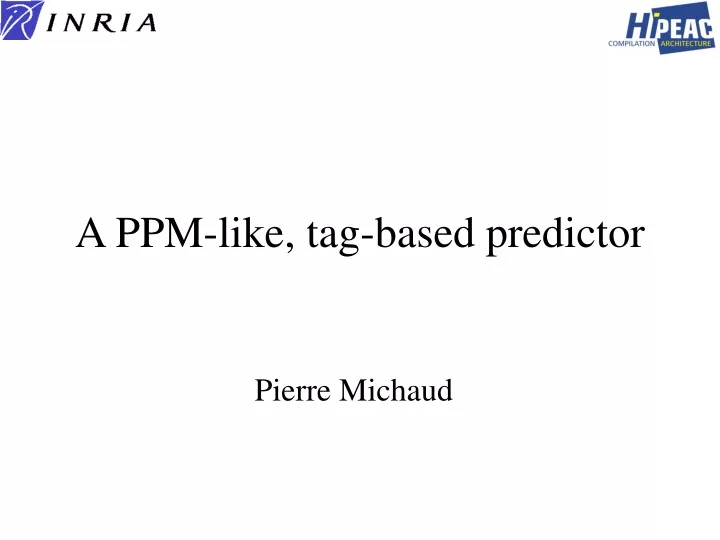 a ppm like tag based predictor