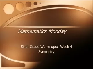 Mathematics Monday