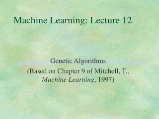 Machine Learning: Lecture 12
