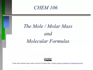 The Mole / Molar Mass and Molecular Formulas