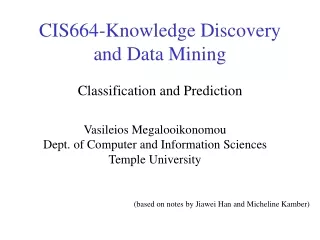 CIS664-Knowledge Discovery and Data Mining