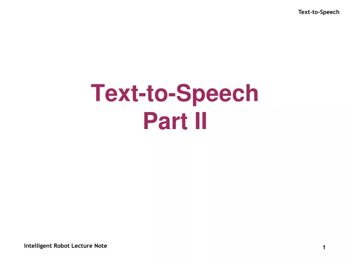 text to speech part ii