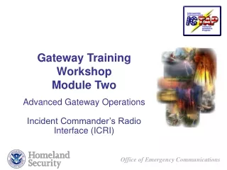 Gateway Training Workshop  Module Two
