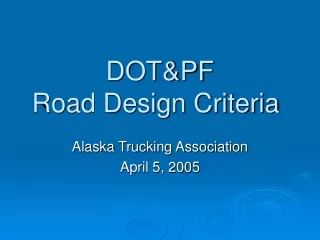 DOT&amp;PF Road Design Criteria