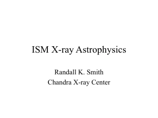 ISM X-ray Astrophysics