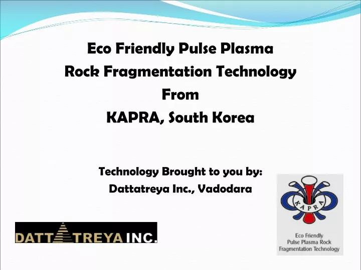 eco friendly pulse plasma rock fragmentation
