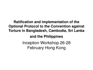 Inception Workshop 26-28 February Hong Kong
