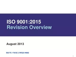 ISO 9001:2015  Revision Overview