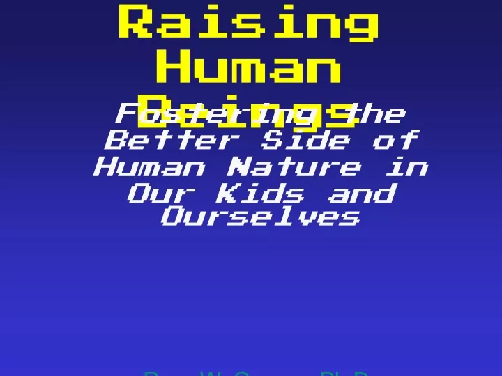 raising human beings