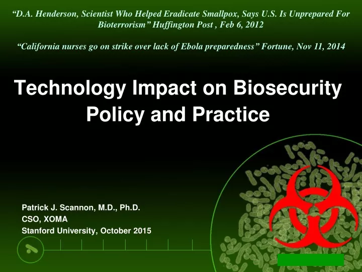 technology impact on biosecurity policy and practice