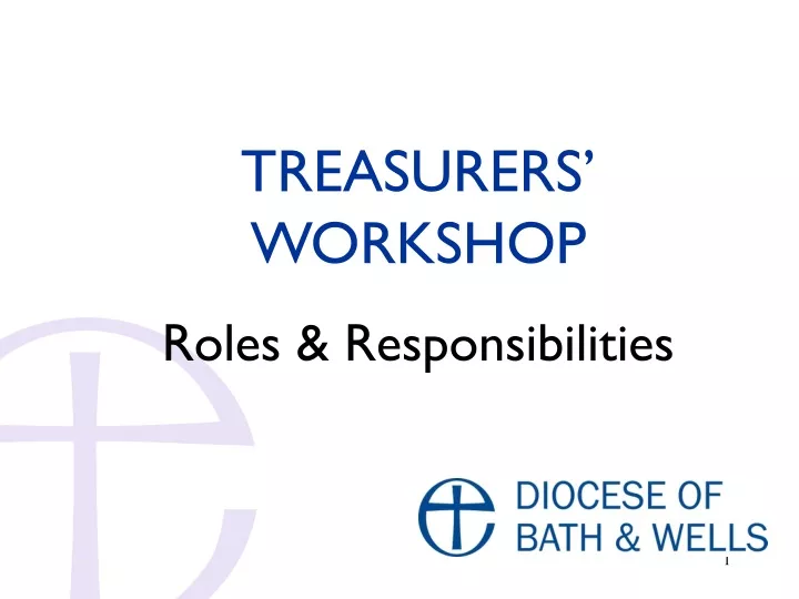 treasurers workshop roles responsibilities