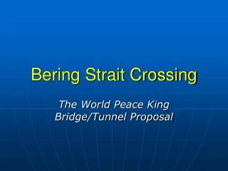 Bering Strait Crossing
