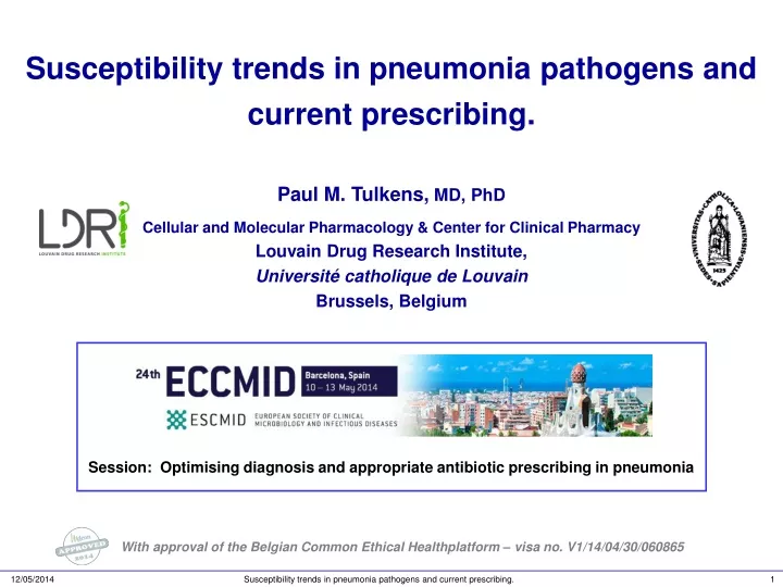susceptibility trends in pneumonia pathogens and current prescribing