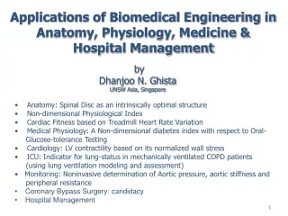 Applications of Biomedical Engineering in Anatomy, Physiology, Medicine &amp; Hospital Management