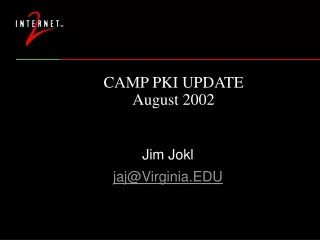 CAMP PKI UPDATE August 2002