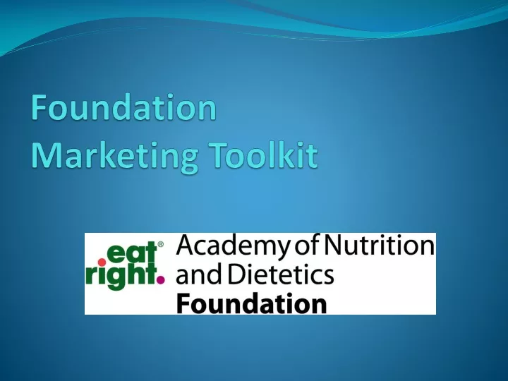foundation marketing toolkit