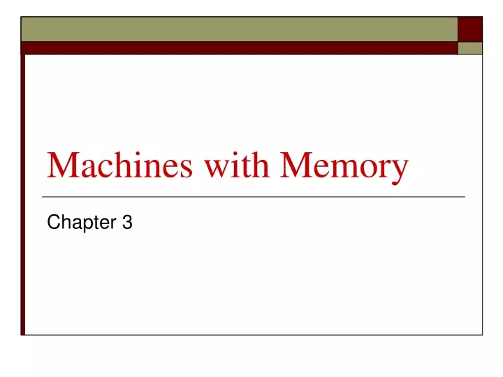machines with memory