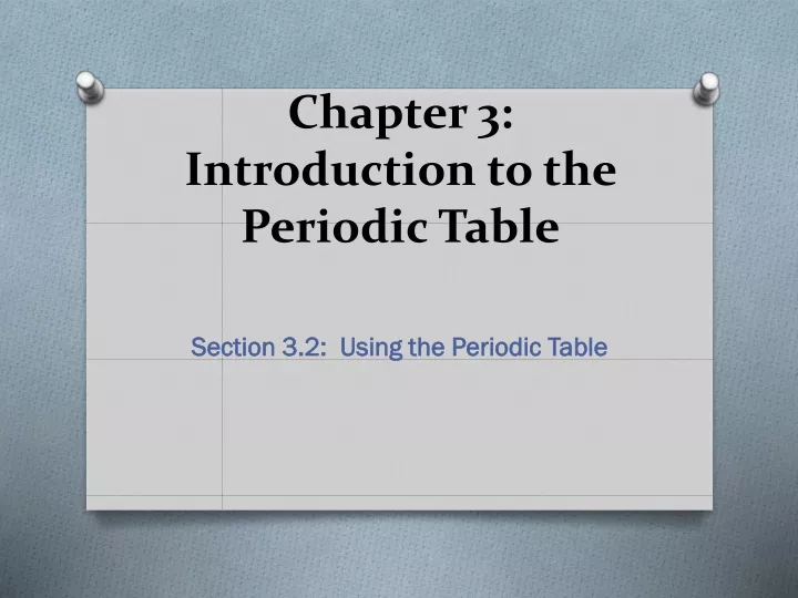 chapter 3 introduction to the periodic table