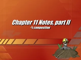 Chapter 11 Notes, part II