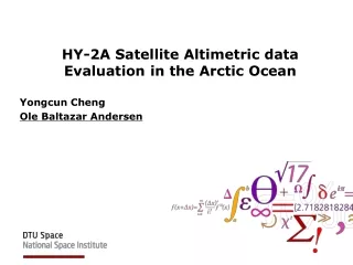 HY-2A Satellite Altimetric data Evaluation in the Arctic Ocean