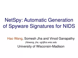 NetSpy: Automatic Generation of Spyware Signatures for NIDS