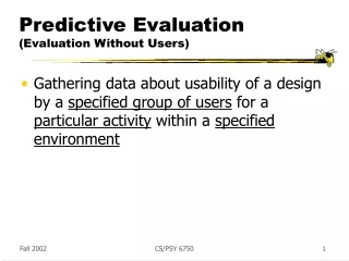 Predictive Evaluation (Evaluation Without Users)