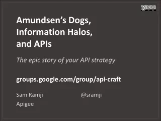 Amundsen’s Dogs,  Information Halos,  and APIs