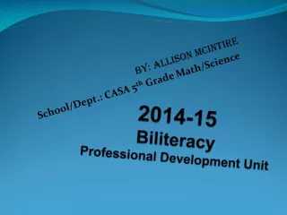 2014-15 Biliteracy Professional Development Unit