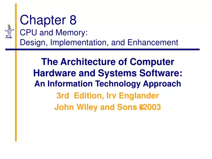 chapter 8 cpu and memory design implementation and enhancement