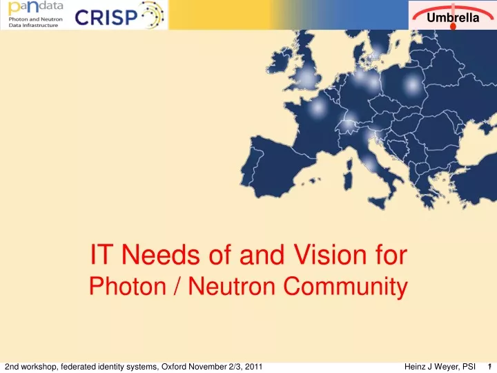 it needs of and vision for photon neutron community