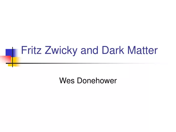 fritz zwicky and dark matter