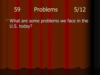 59 		Problems		5/12
