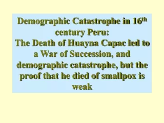 Why Blame Smallpox?:  chronology