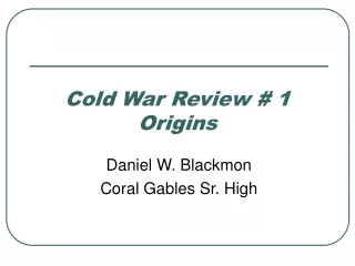 Cold War Review # 1 Origins