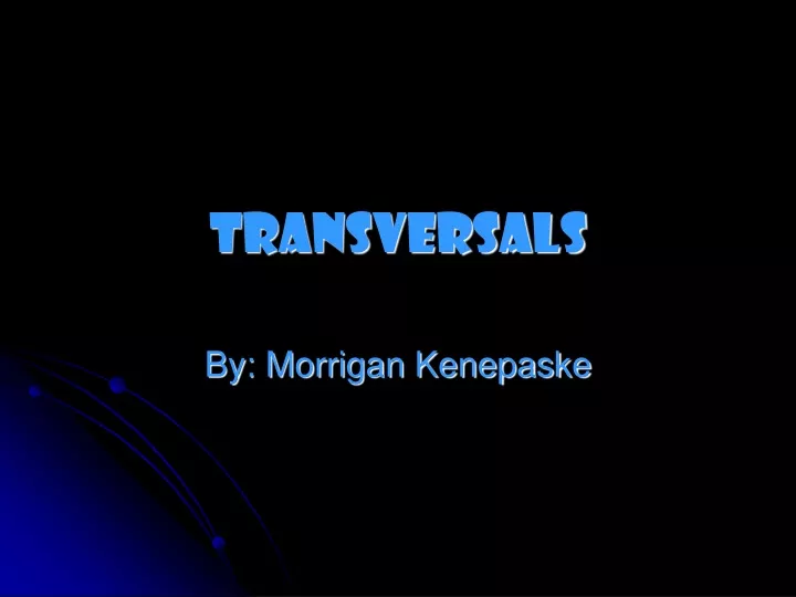 transversals