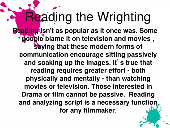 reading the wrighting