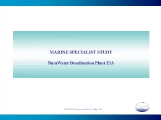 MARINE SPECIALIST STUDY NamWater Desalination Plant EIA