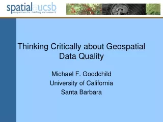 Thinking Critically about Geospatial Data Quality