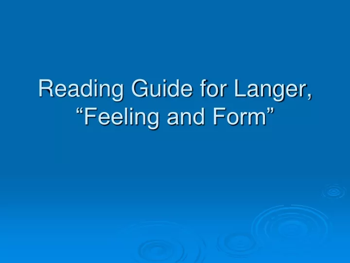 reading guide for langer feeling and form
