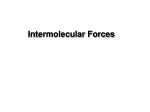 Intermolecular Forces and Their Effects on Molecules - slide 1