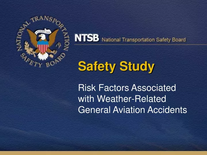 safety study