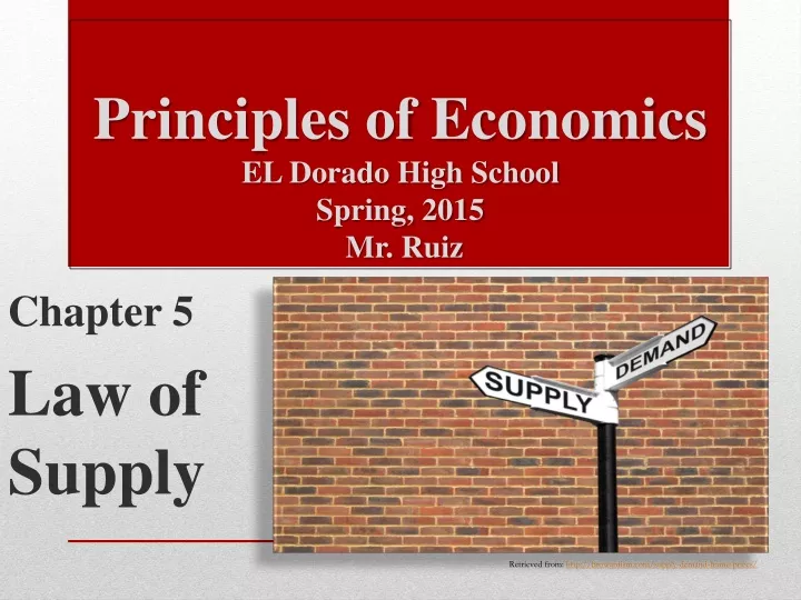 principles of economics el dorado high school spring 2015 mr ruiz