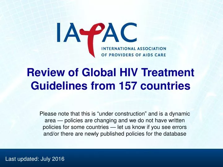 review of global hiv treatment guidelines from