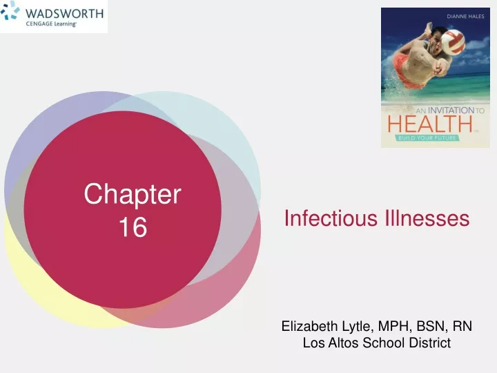 infectious illnesses