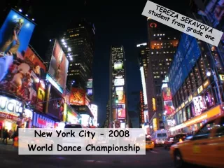 New York City - 2008  World  Dance  Championship