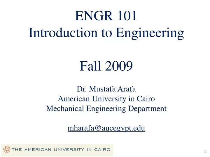 engr 101 introduction to engineering fall 2009