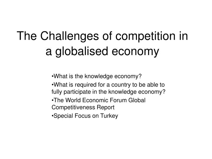 the challenges of competition in a globalised economy