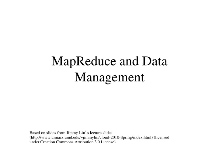mapreduce and data management
