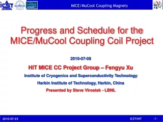 Progress and Schedule for the MICE/ MuCool  Coupling Coil Project