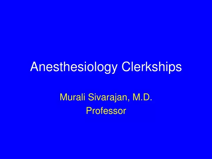 anesthesiology clerkships